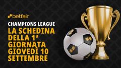 Schedina Champions League 10 settembre