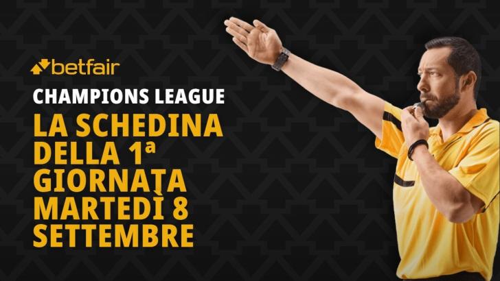 Schedina Champions League 8 settembre