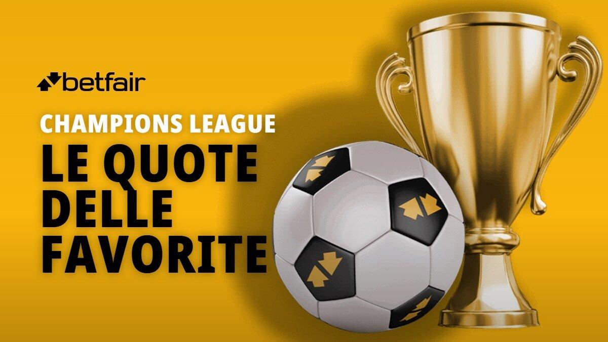 Le quote antepost sulle favorite per la vittoria della Champions League