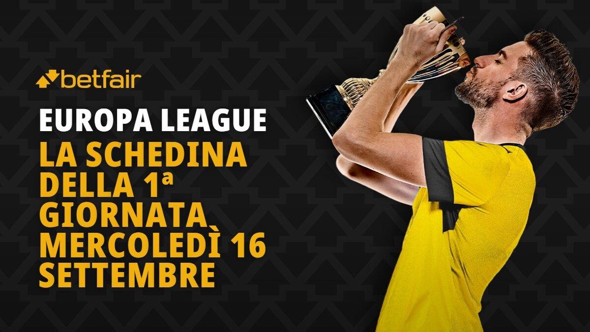 Schedina Europa League 16 settembre 
