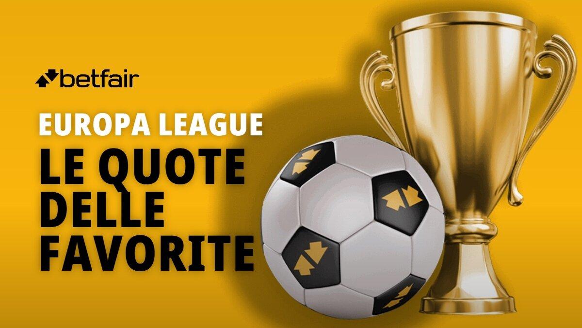 Le quote antepost sulla possibile vincitrice dell'Europa League