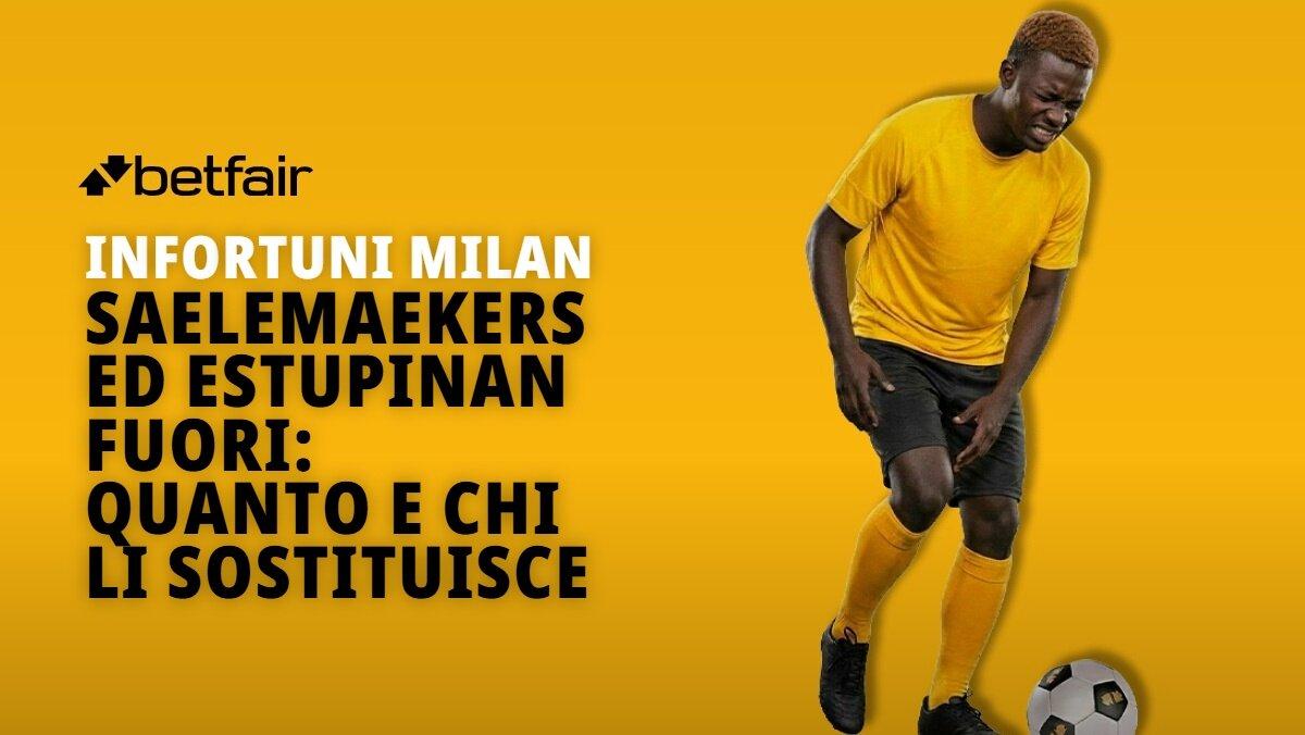 Il Milan deve fare i conti con gli infortuni di Saelemaekers ed Estupinan: quante partite saltano e chi potrà sostituirli