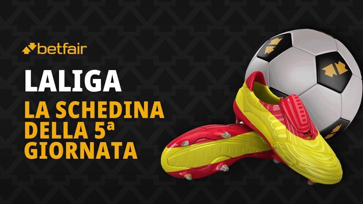 Schedina LaLiga 11-14 settembre