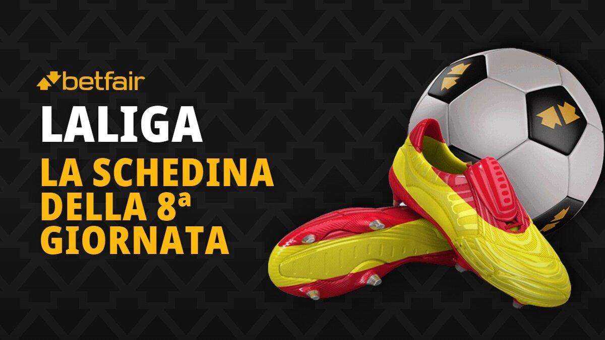 Schedina LaLiga 9-12 ottobre