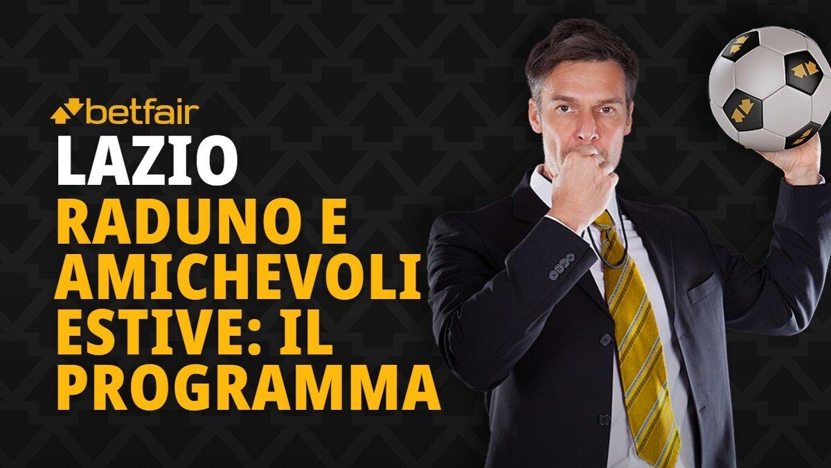 Le date del raduno e delle amichevoli estive in programma per la Lazio