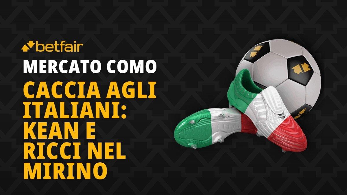 Como in cerca di italiani per le liste UEFA: obiettivi su Moise Kean e Samuele Ricci