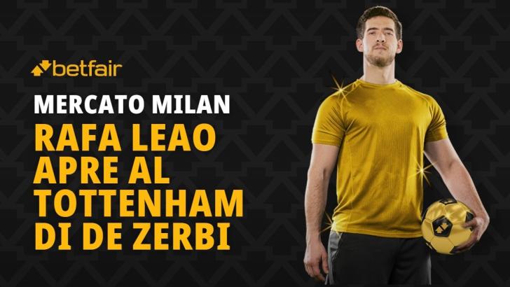 Rafael Leao del Milan verso il Tottenham di De Zerbi
