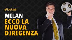 La nuova dirigenza del Milan ruolo per ruolo