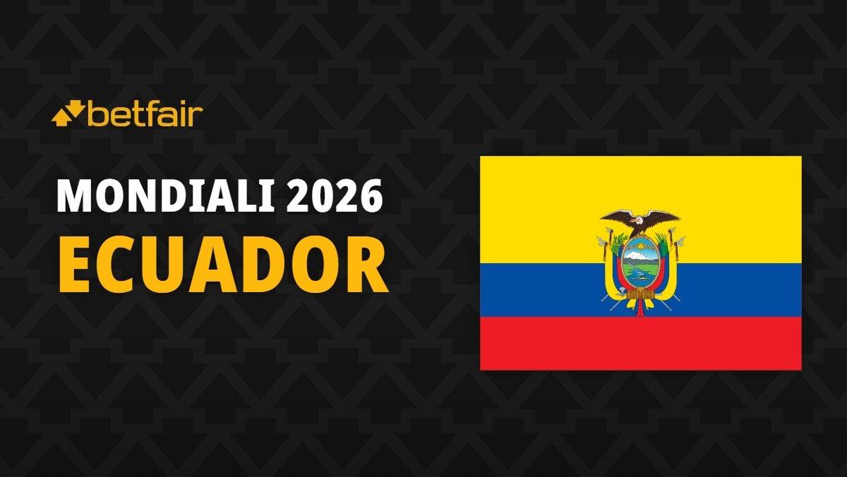 Mondiali 2026: Ecuador