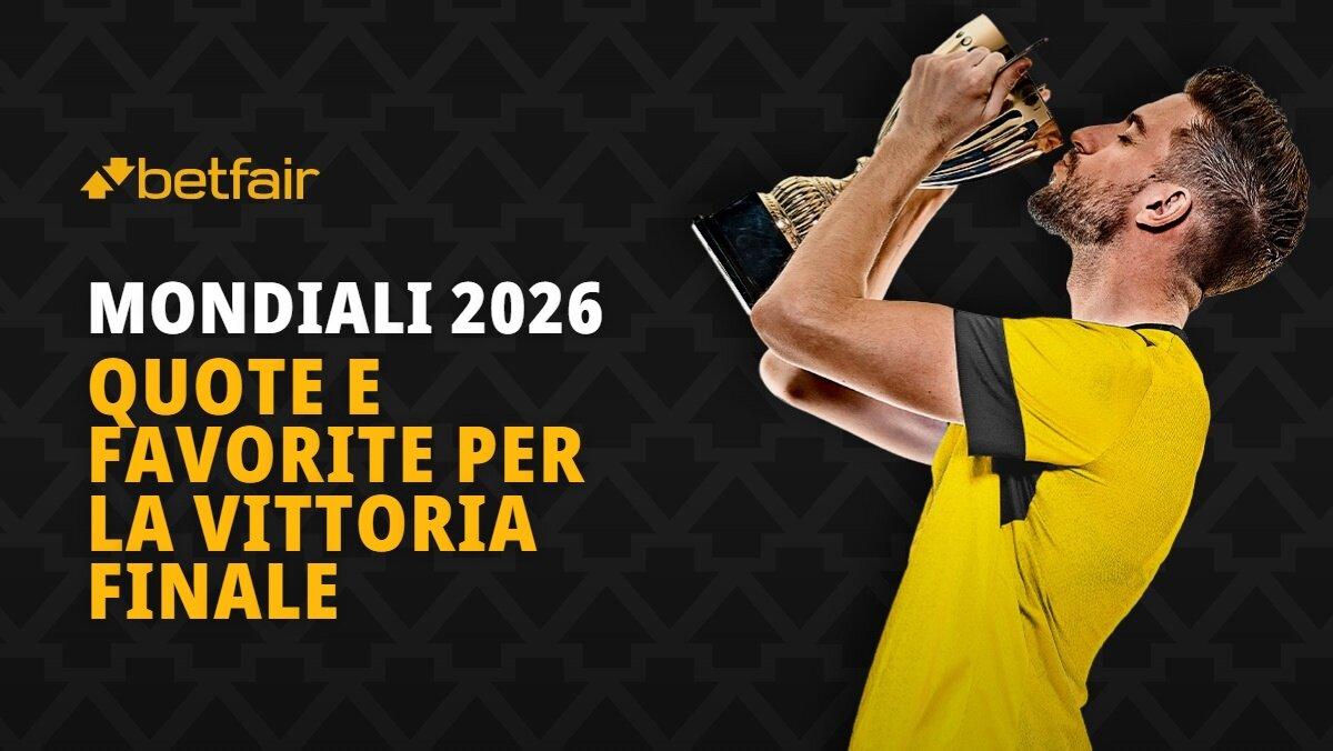 Analisi e quote delle squadre favorite per la vittoria del Mondiale 2026
