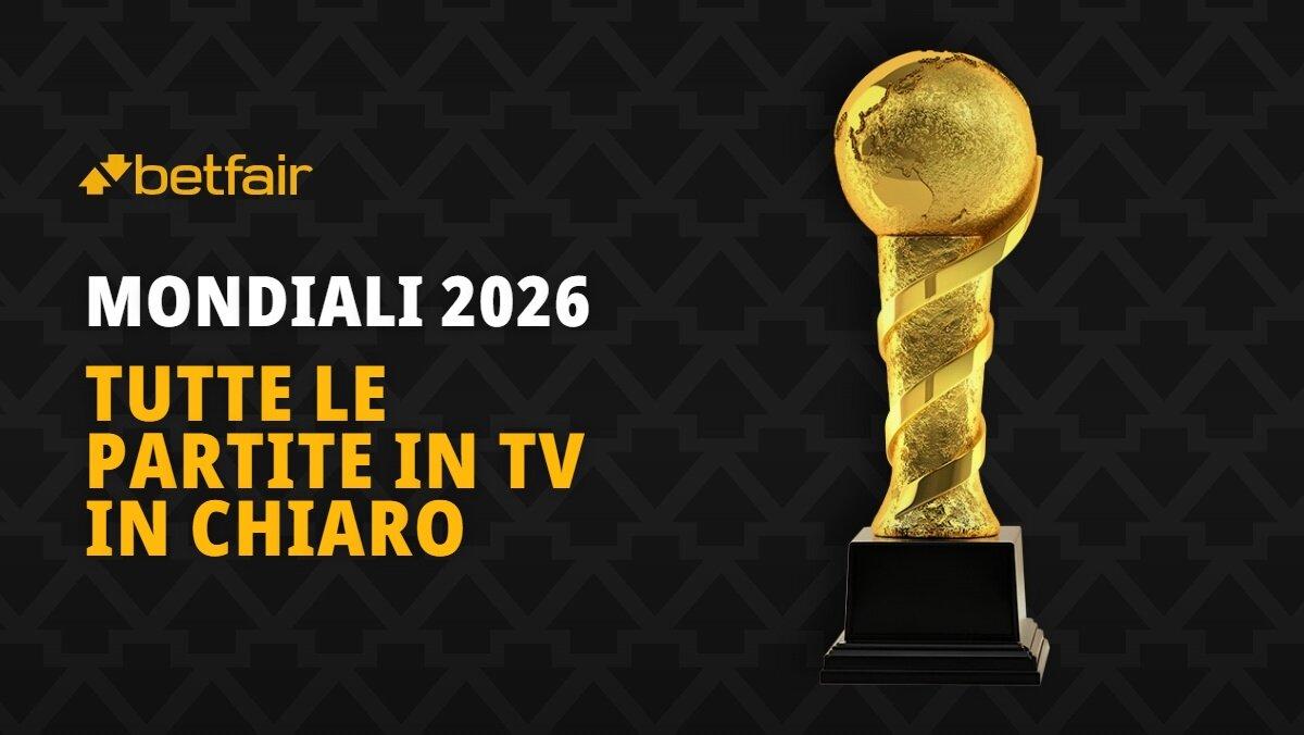 La programmazione TV in chiaro del Mondiali 2026