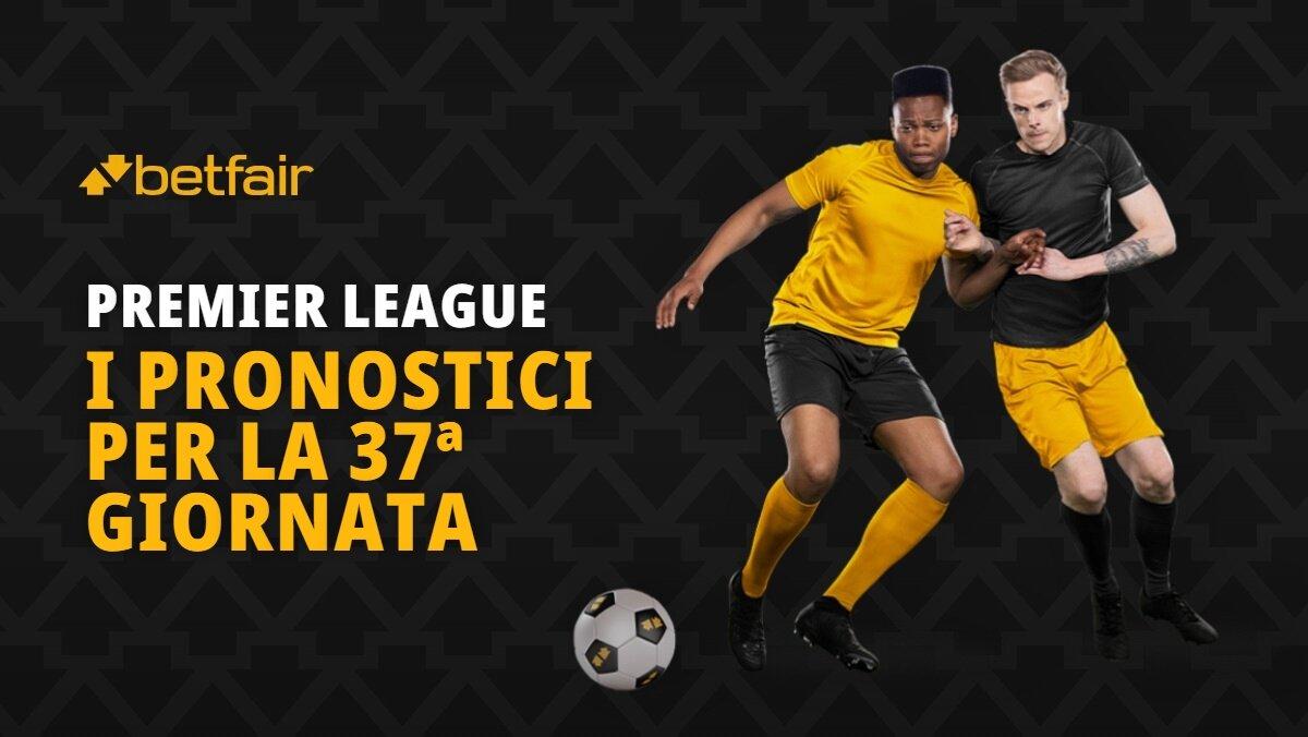 Premier League Giornata 37