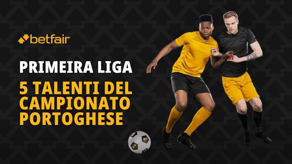 Portogallo: 5 talenti della Primeira Liga