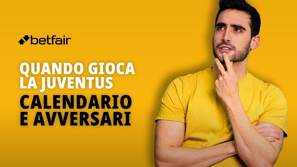 Quando e contro chi gioca la Juventus nelle prossime partite