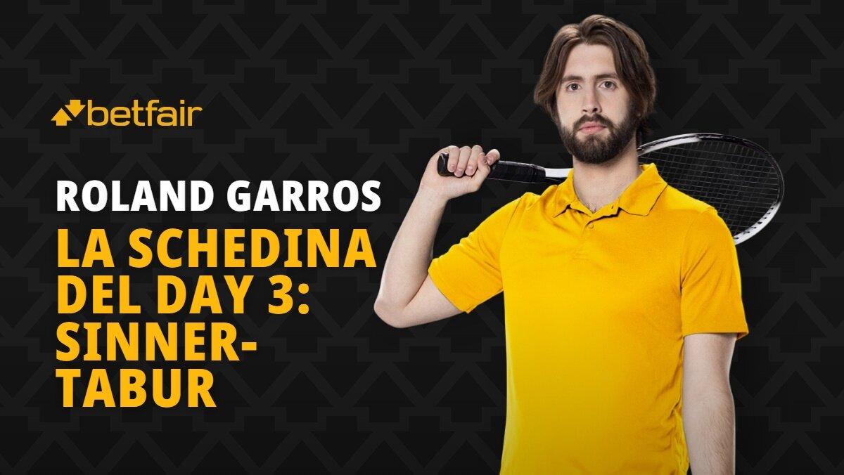 Roland Garros Day 3 Sinner-Tabur