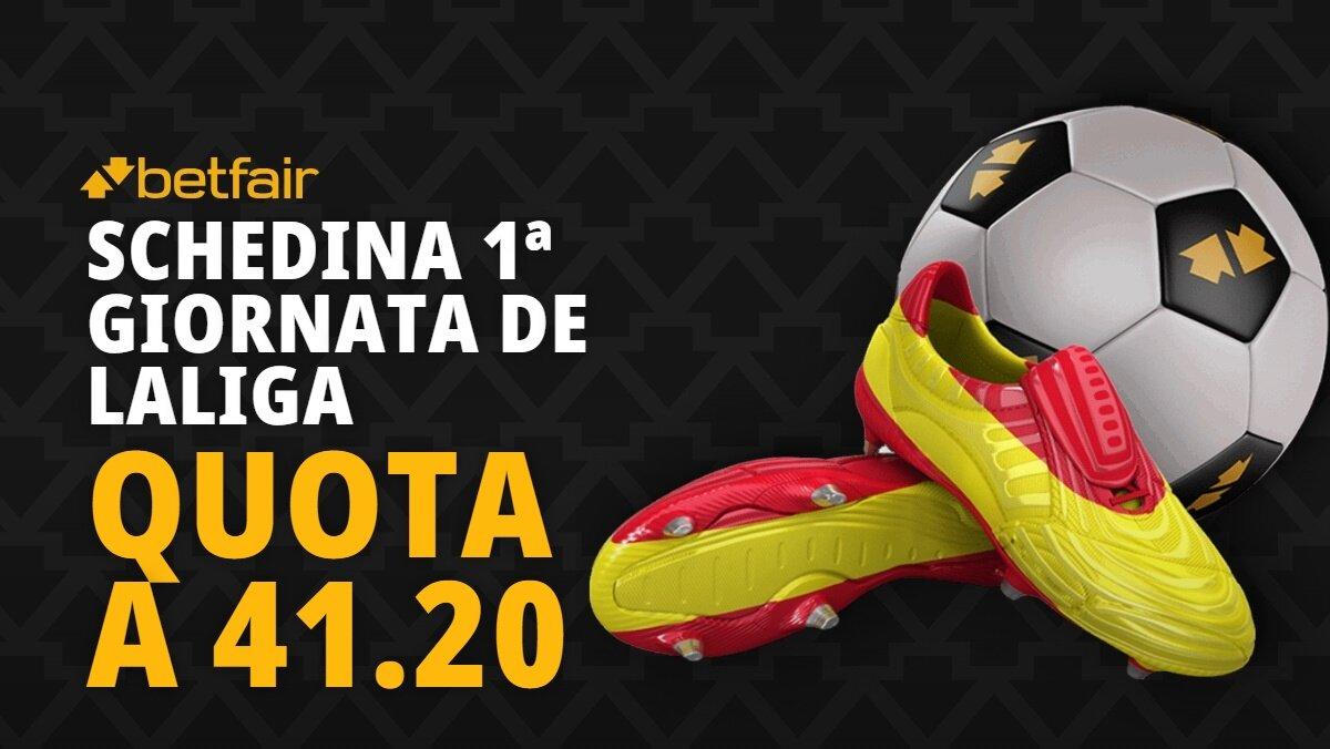 Schedina 1ª giornata LaLiga