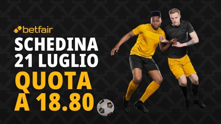 Schedina 21 luglio