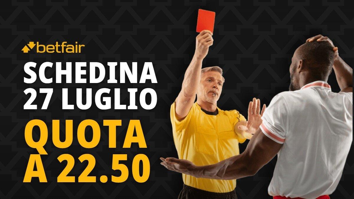 Schedina 27 luglio