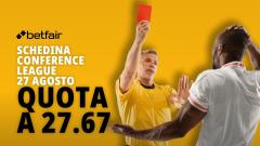 Schedina Conference League 27 agosto