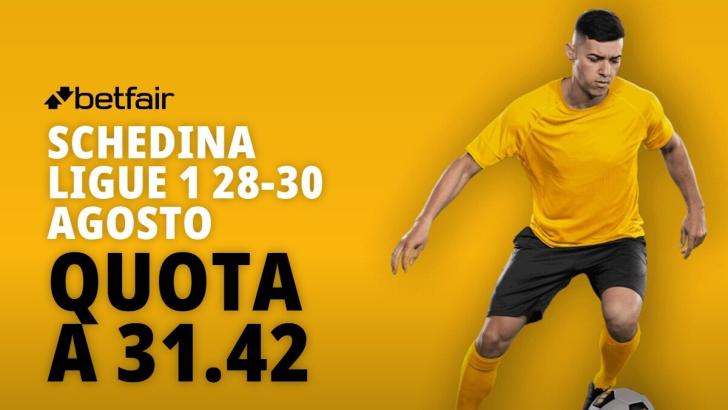 Schedina Ligue 1 28-30 Agosto