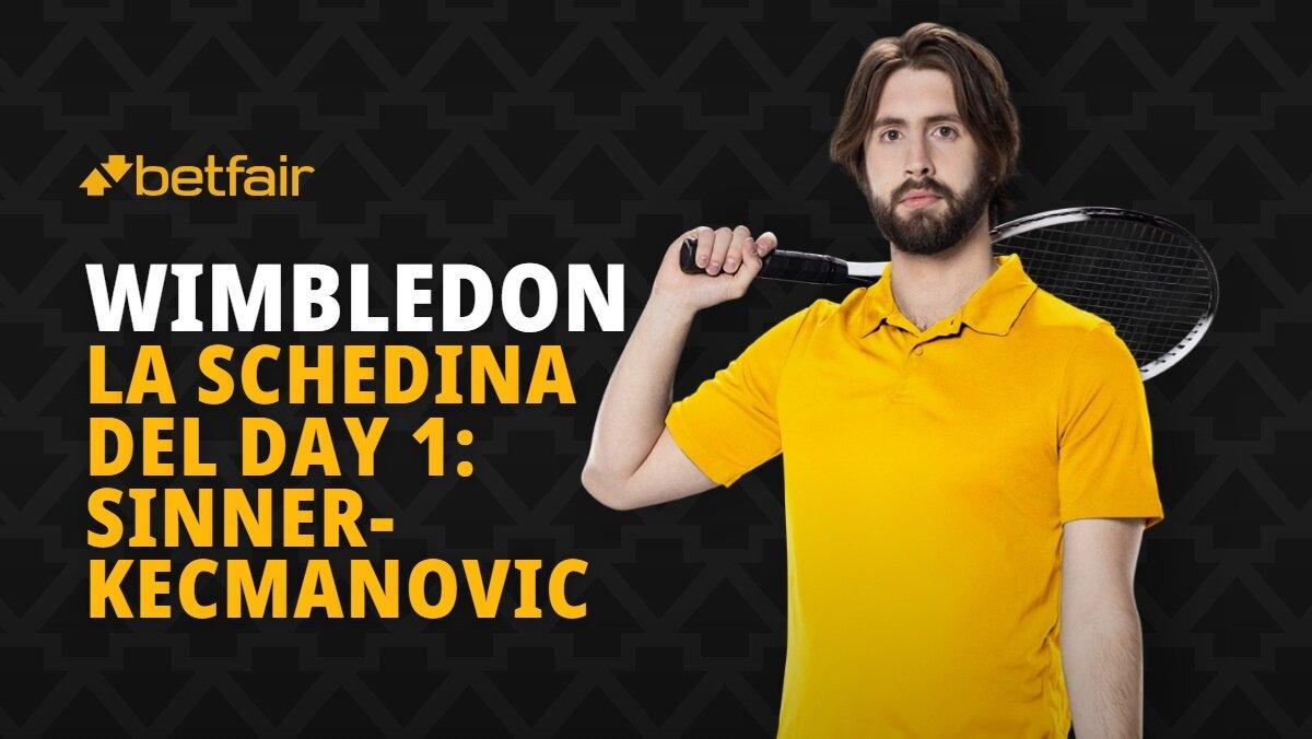 Wimbledon Day 1: Sinner-Keckmanovic