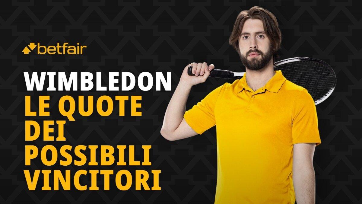 Le quote antepost sul possibile vincitore del torneo di Wimbledon
