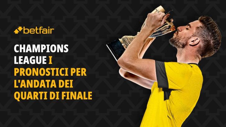 Champions League Andata Quarti